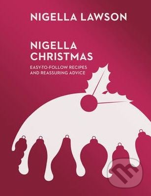 Nigella Christmas - Nigella Lawson, Vintage, 2014