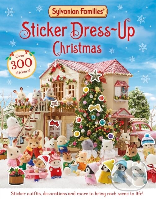 Levně Sylvanian Families: Sticker Dress-Up Christmas Book - kniha z kategorie Beletria