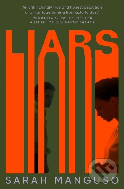Levně Liars - Sarah Manguso - kniha z kategorie Beletria