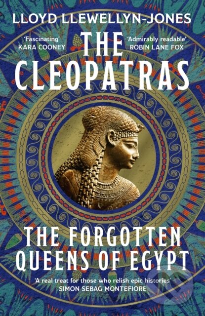 Levně The Cleopatras (Discover the powerful story of the seven queens of Ancient Egypt!) - kniha z kategorie Životopisy, reportáže a myšlienky