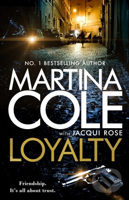 Levně Loyalty (The brand new novel from the bestselling author) - kniha z kategorie Spoločenská beletria