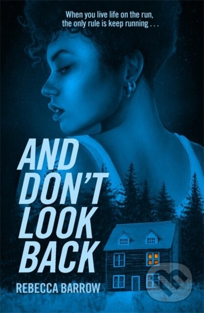 Levně And Don't Look Back - Rebecca Barrow - kniha z kategorie Pre deti a mládež