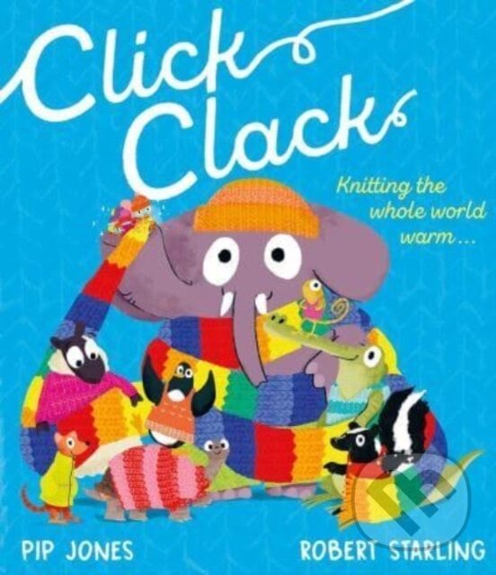 Levně Click Clack - Pip Jones - kniha z kategorie Beletria