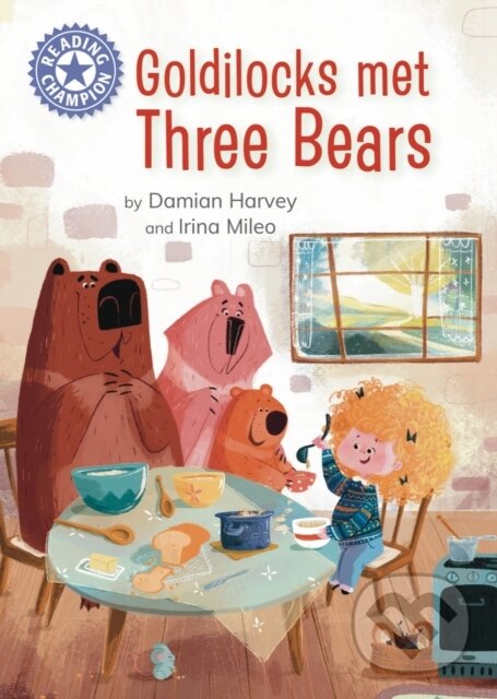 Levně Reading Champion: Goldilocks Met Three Bears (Independent reading Purple 8) - kniha z kategorie Naučné knihy