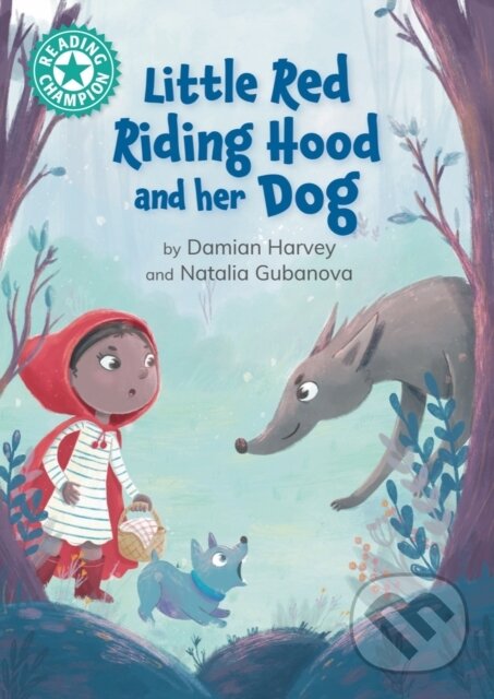 Kniha Reading Champion: Little Red Riding Hood and her Dog