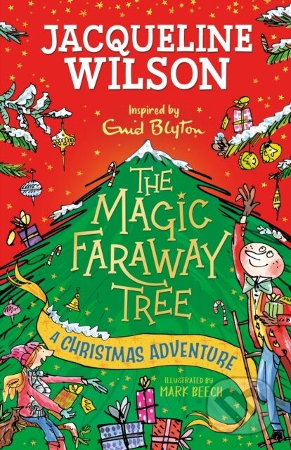 Levně The Magic Faraway Tree: A Christmas Adventure - Jacqueline Wilson - kniha z kategorie Pre deti a mládež
