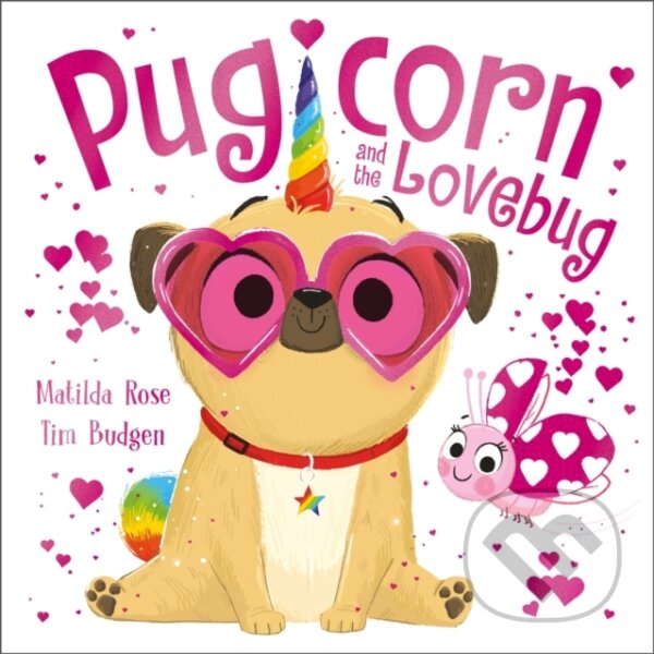 The Magic Pet Shop: Pugicorn and the Lovebug koupíte na Martinus.cz
