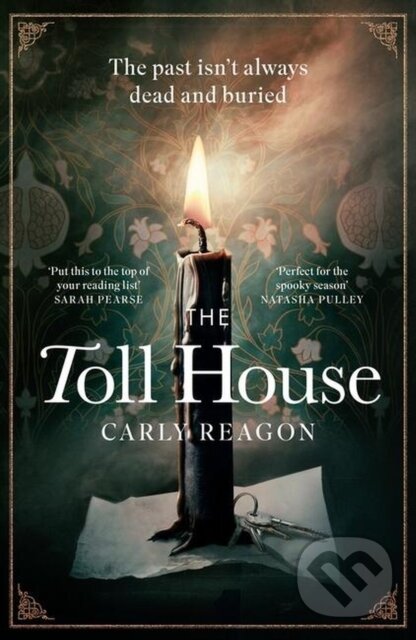 Levně The Toll House (A thoroughly chilling ghost story to keep you up through autumn nights) - kniha z kategorie Horory