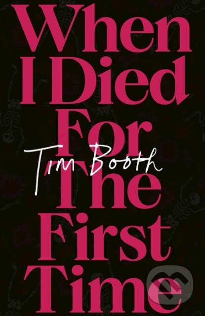 Kniha When I Died for the First Time