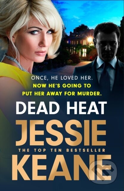 Levně Dead Heat (The criminally good gangland thriller and instant Sunday Times bestseller (Feb 2024)) - kniha z kategorie Detektívky, trilery a horory
