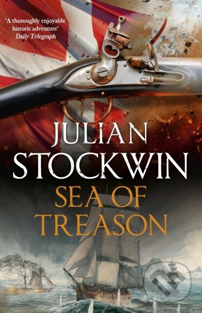 Levně Sea of Treason (Thomas Kydd 26) - Julian Stockwin - kniha z kategorie Beletria