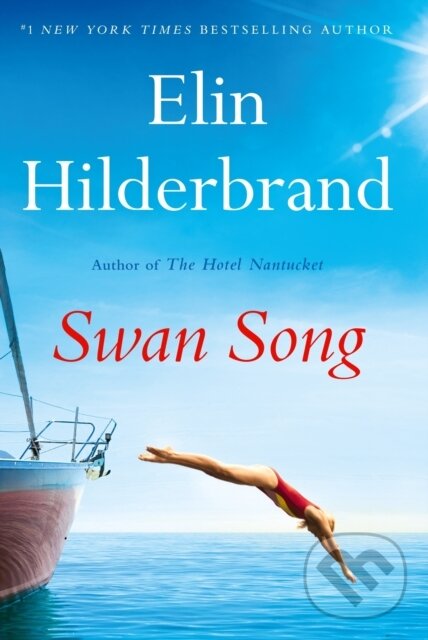 Levně Swan Song (The perfect escapist summer read from the #1 bestseller and author of THE PERFECT COUPLE, now a major Netflix series) - kniha z kategorie…