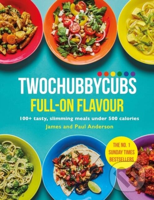 Levně Twochubbycubs Full-on Flavour (100+ tasty, slimming meals under 500 calories) - kniha z kategorie Kuchárky