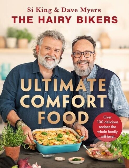 Levně The Hairy Bikers' Ultimate Comfort Food (The perfect gift for food lovers) - kniha z kategorie Vzťahy a rodina