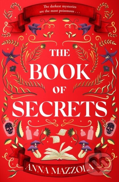 Levně The Book of Secrets (The dark and dazzling new book from the author of The Clockwork Girl!) - kniha z kategorie Beletria
