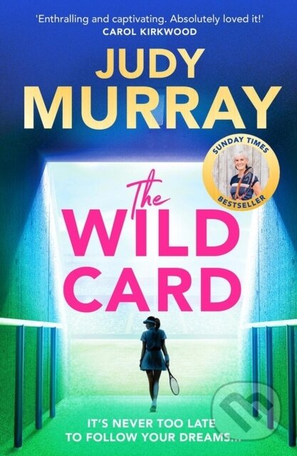 Levně The Wild Card (The captivating, uplifting and addictive read you don’t want to miss in 2024!) - kniha z kategorie Spoločenská beletria