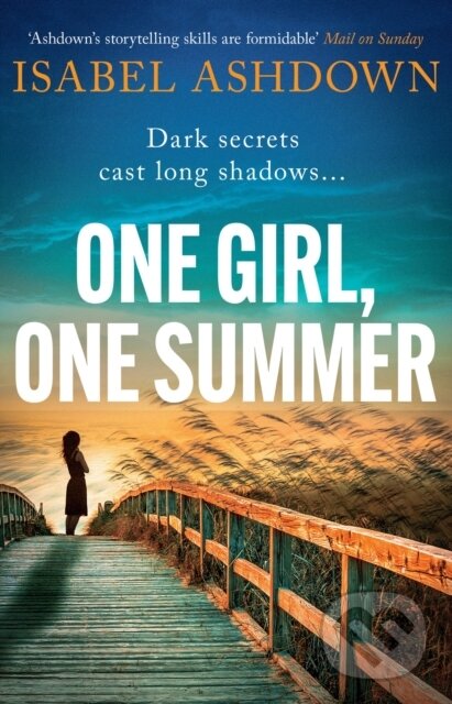 Levně One Girl, One Summer (An emotional pageturner with dark secrets that will take your breath away) - kniha z kategorie Detektívky, trilery a horory