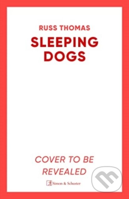 Levně Sleeping Dogs (The new must-read thriller from the bestselling author of Firewatching) - kniha z kategorie Beletria