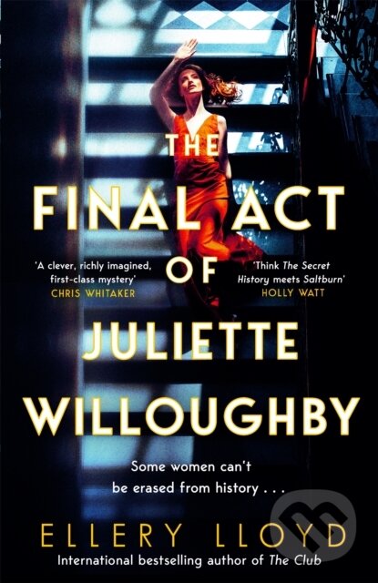 The Final Act of Juliette Willoughby…
