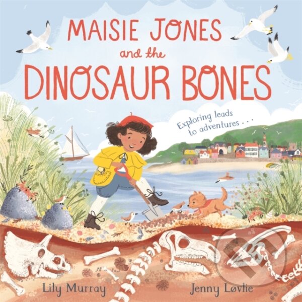 Levně Maisie Jones and the Dinosaur Bones - Lily Murray - kniha z kategorie Naučné knihy