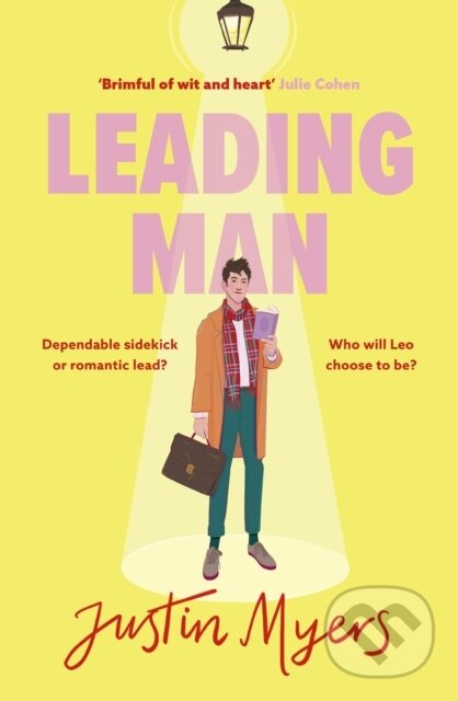 Levně Leading Man (A hilarious and relatable coming-of-age story from Justin Myers, king of the thoroughly modern comedy) - kniha z kategorie Spoločenská…