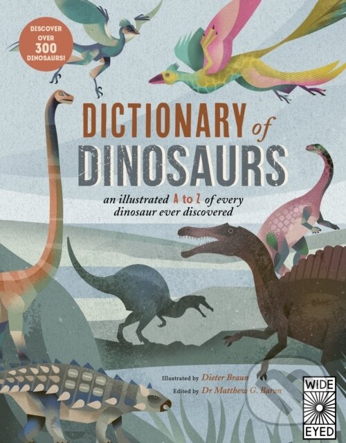 Levně Dictionary of Dinosaurs - Dr. Matthew G. Baron - kniha z kategorie Pre deti a mládež