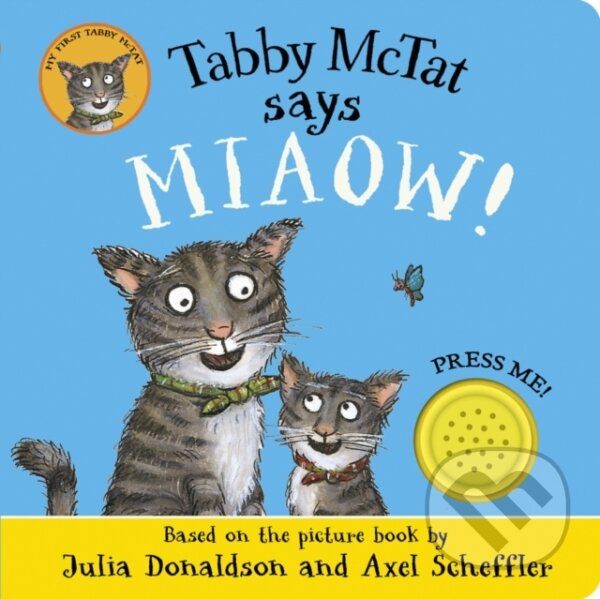 Tabby McTat Says Miaow! koupíte na Martinus.cz