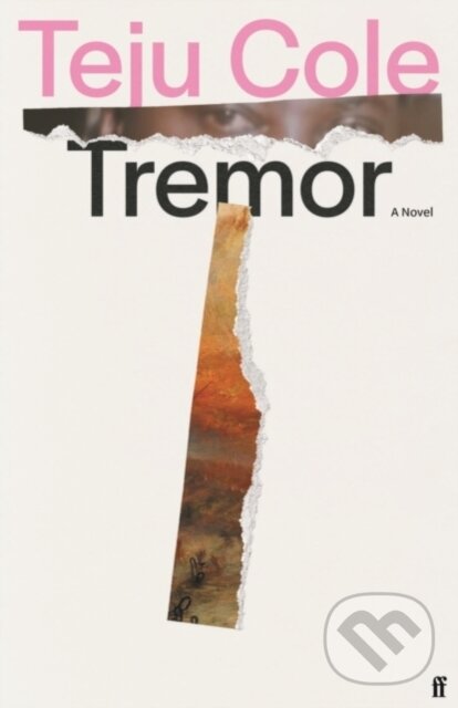 Levně Tremor - Teju Cole