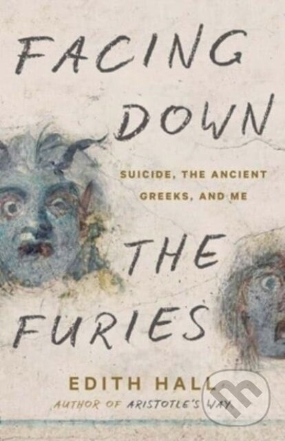 Kniha Facing Down the Furies