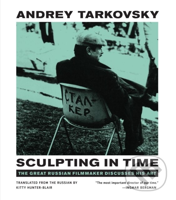 Levně Sculpting in Time (Reflections on the Cinema) - Andrey Tarkovsky - kniha z kategorie Film