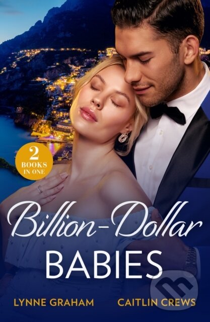 Levně Baby Worth Billions Heir Pb (Baby Worth Billions (the Diamond Club) / Pregnant Princess Bride (the Diamond Club)) - kniha z kategorie Romantika