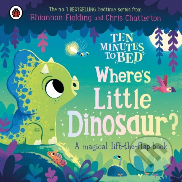 Ten Minutes to Bed: Where's Little Dinosaur? koupíte na Martinus.cz