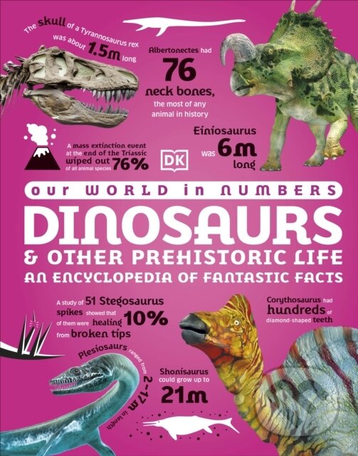 Levně Our World in Numbers Dinosaurs and Other Prehistoric Life - kniha z kategorie Naučné knihy