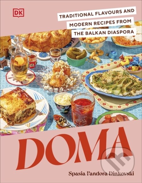 Levně Doma (Traditional Flavours and Modern Recipes from the Balkan Diaspora) - kniha z kategorie Zdravie a životný štýl