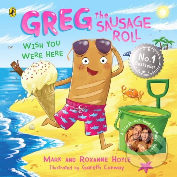 Levně Greg the Sausage Roll: Wish You Were Here (Discover the laugh out loud NO 1 Sunday Times bestselling series) - kniha z kategorie Naučné knihy