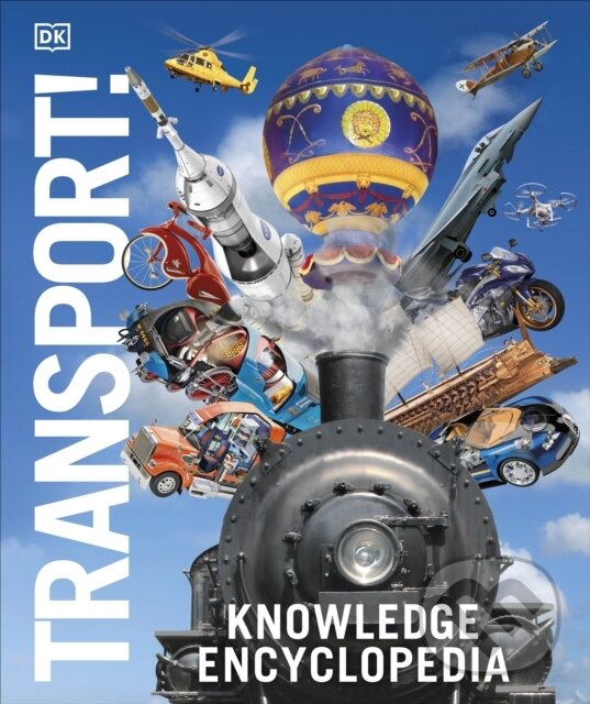 Levně Knowledge Encyclopedia Transport! - Dk - kniha z kategorie Naučné knihy