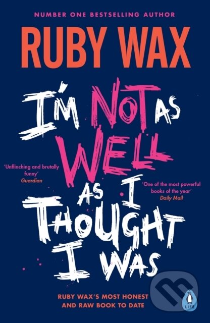 Levně I’m Not as Well as I Thought I Was (The Sunday Times Bestseller) - kniha z kategorie Spiritualita
