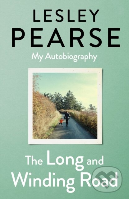 Levně The Long and Winding Road (My Autobiography) - Lesley Pearse - kniha z kategorie Autobiografie