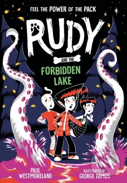 Levně Rudy and the Forbidden Lake - Paul Westmoreland - kniha z kategorie Beletria