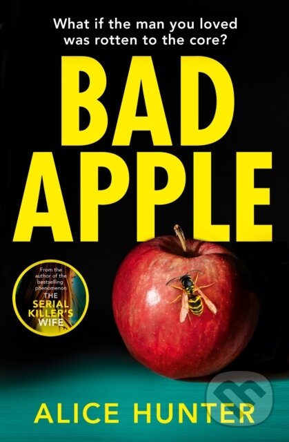 Levně Bad Apple - Alice Hunter - kniha z kategorie Detektívky