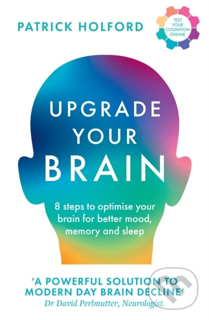Levně Upgrade Your Brain (Unlock Your Life’s Full Potential) - kniha z kategorie Škola fotografie