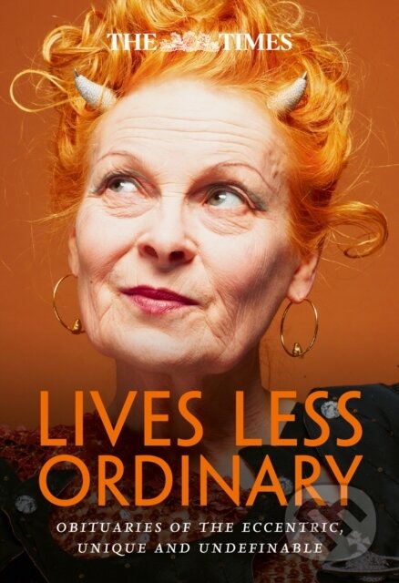 Kniha: The Times Lives Less Ordinary (Nigel Farndale a Times Books). , 2023