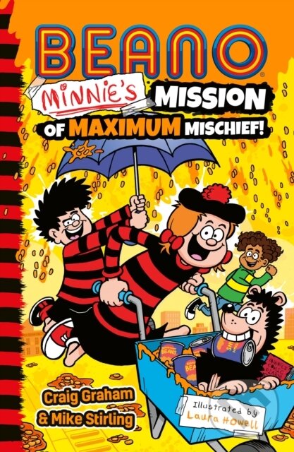 Levně Beano Minnie’s Mission of Maximum Mischief - Beano Studios, Mike Stirling, Craig Graham - kniha z kategorie Pre deti a mládež