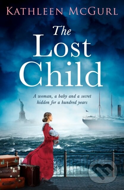 Levně The Lost Child - Kathleen Mcgurl - kniha z kategorie Spoločenská beletria