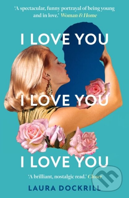Kniha I Love You, I Love You, I Love You