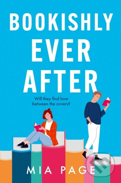 Levně Bookishly Ever After - Mia Page - kniha z kategorie Beletria