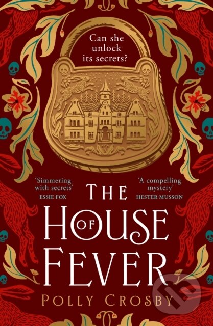 Levně The House of Fever - Polly Crosby - kniha z kategorie Detektívky, trilery a horory