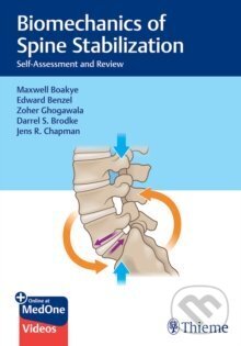 Kniha: Biomechanics of Spine Stabilization: Self-Assessment and Review (Maxwell Boakye)