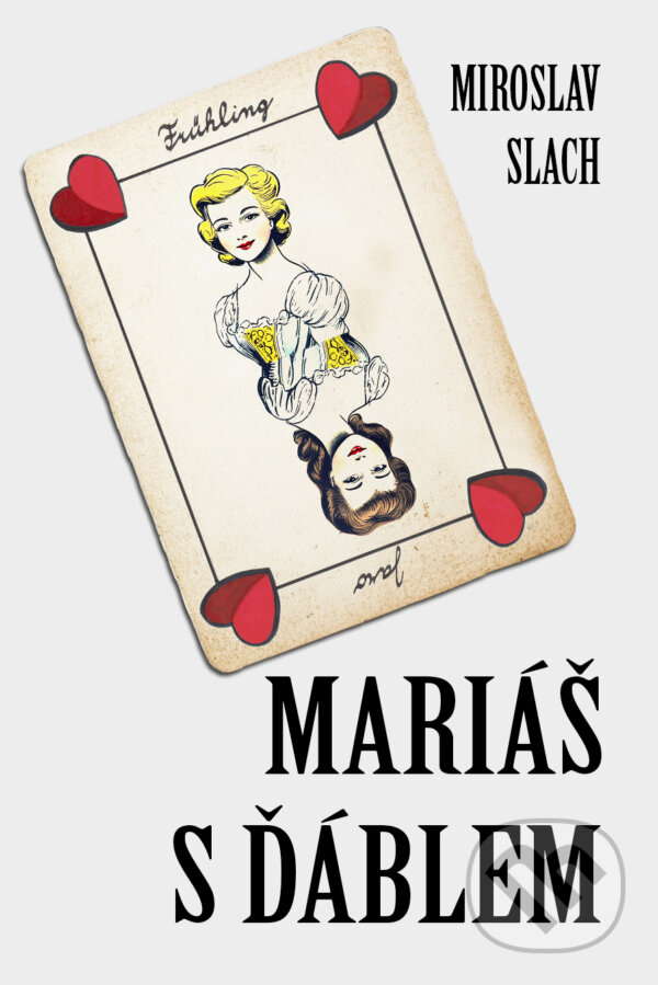 E-kniha: Mariáš s ďáblem (Miroslav Slach). E-knihy jedou, 2024