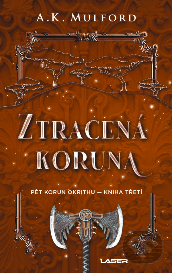 E-kniha: Ztracená koruna (A. K. Mulford). Laser books, 2024